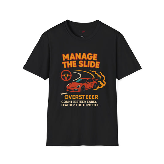 "Manage the Slide" Drift Technique Tee 🏎️💨