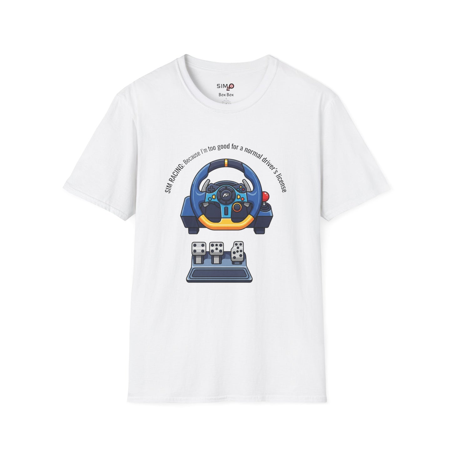 Sim Racing: Too Good for a Driver’s License Tee – Funny Sim Racing T-Shirt