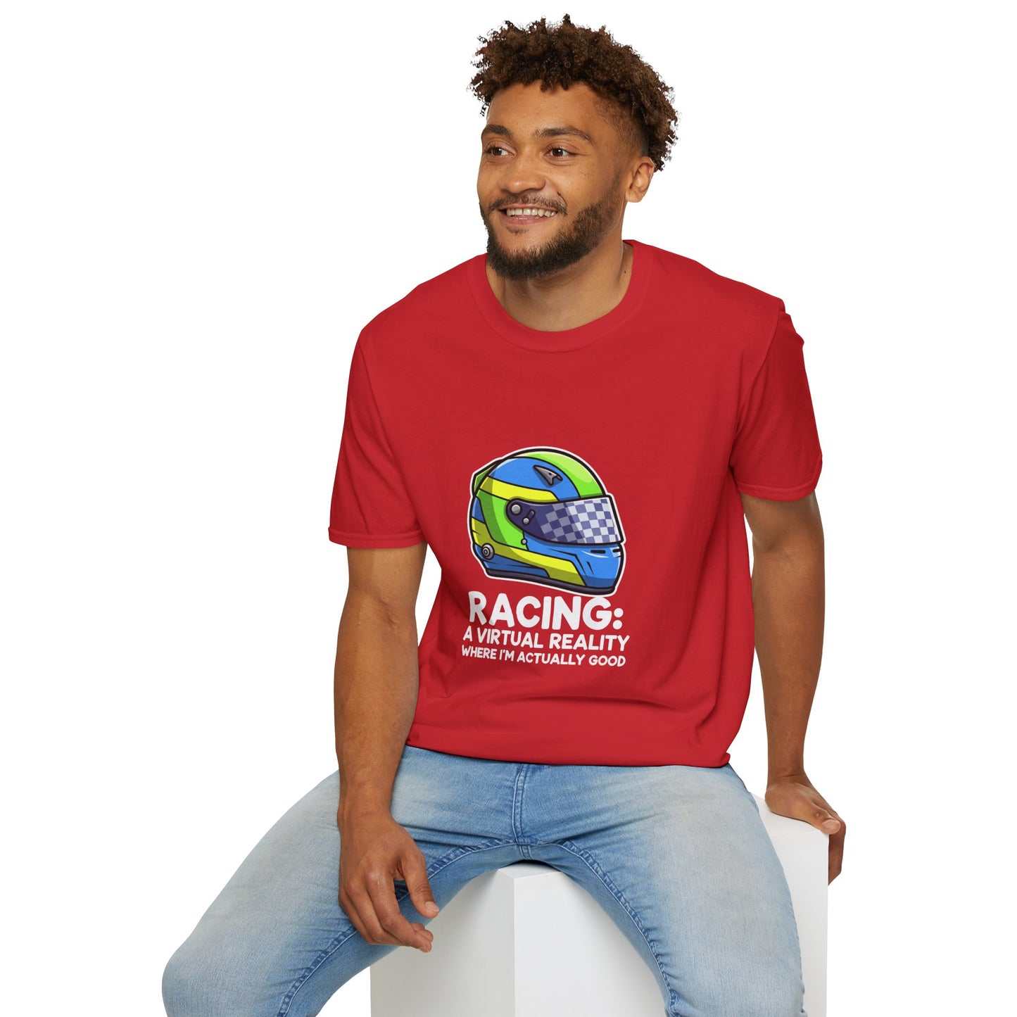 Racing: A Virtual Reality Where I’m Actually Good Tee – Funny Sim Racing T-Shirt