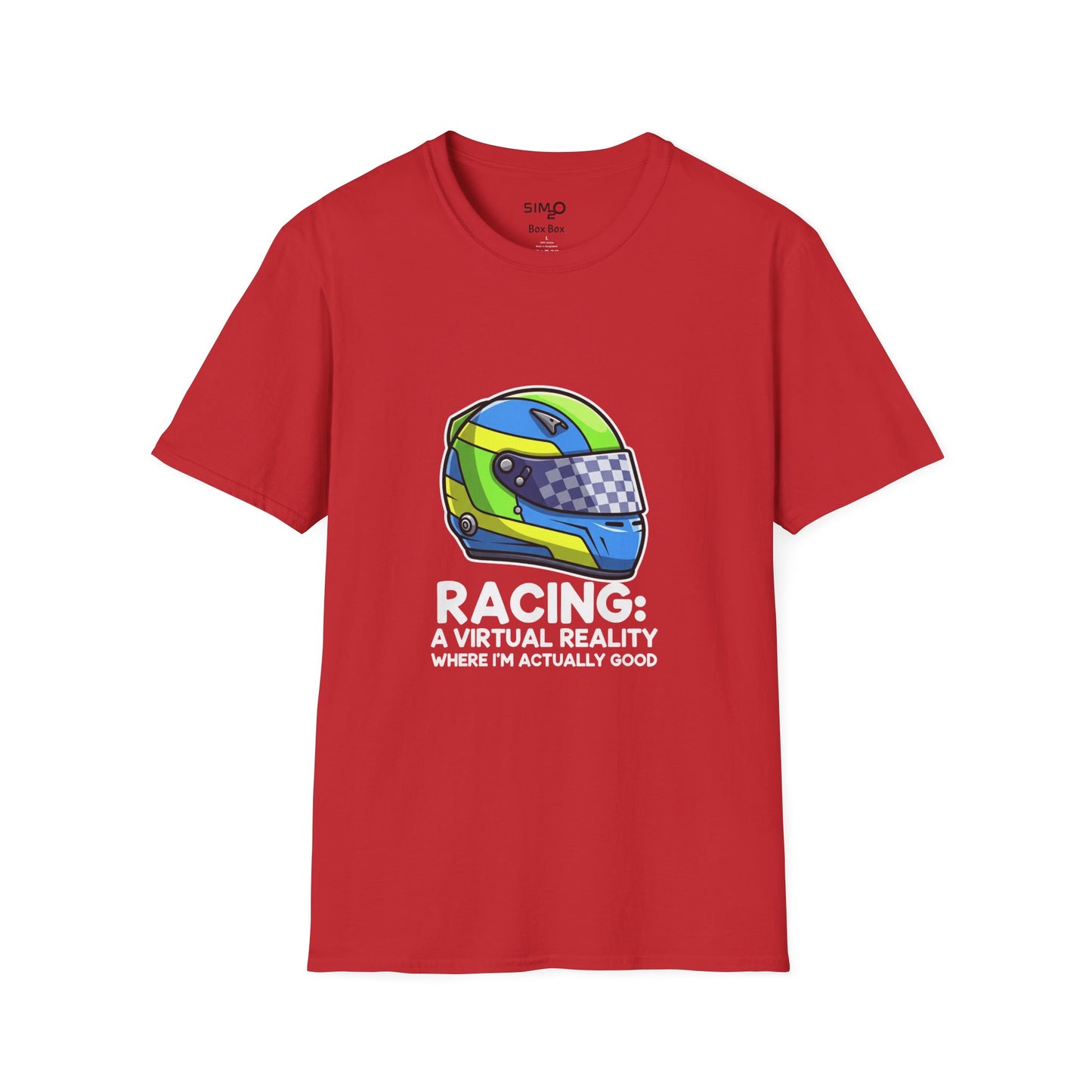 Racing: A Virtual Reality Where I’m Actually Good Tee – Funny Sim Racing T-Shirt