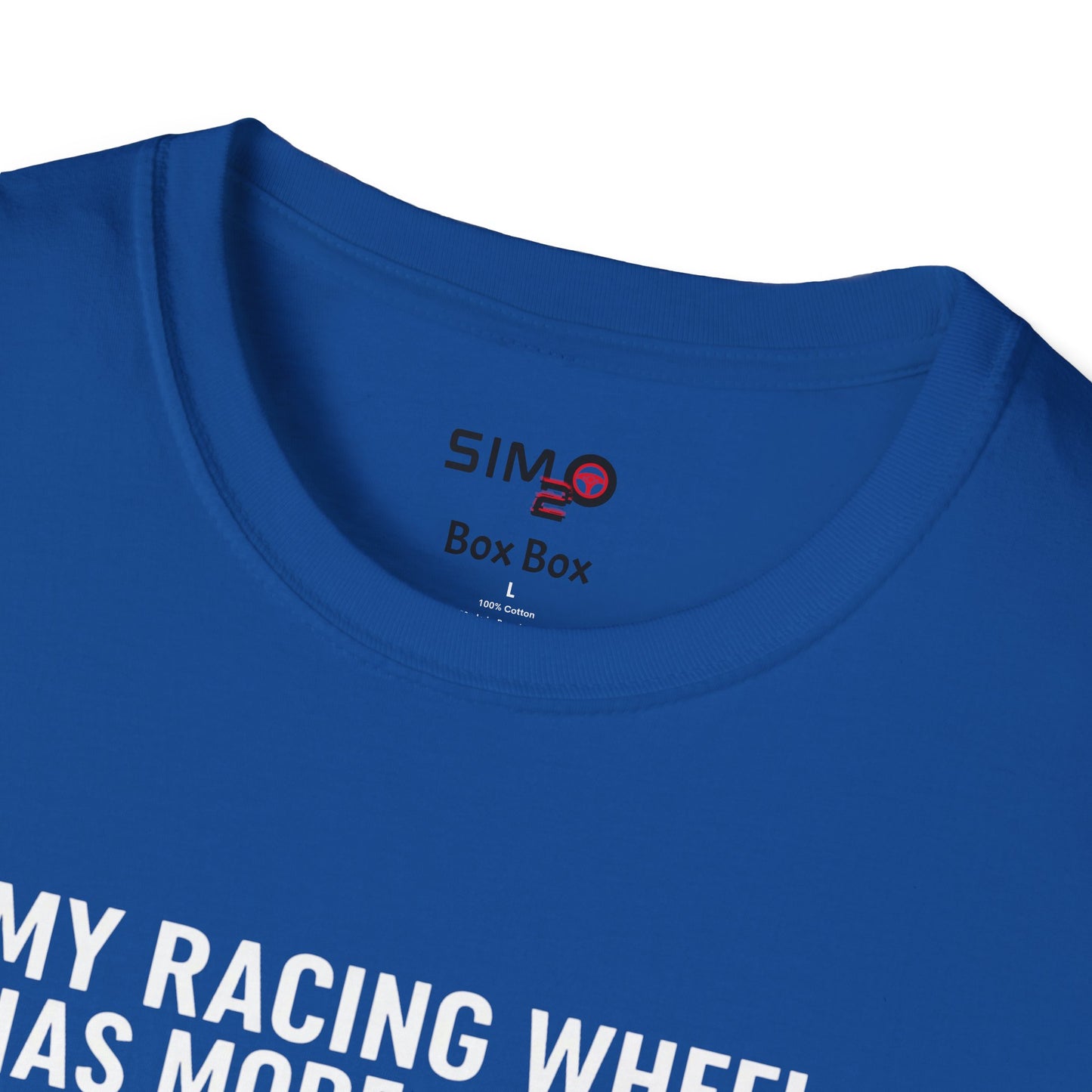 My Racing Wheel Has More Buttons Than My Brain Tee – Funny Sim Racing T-Shirt