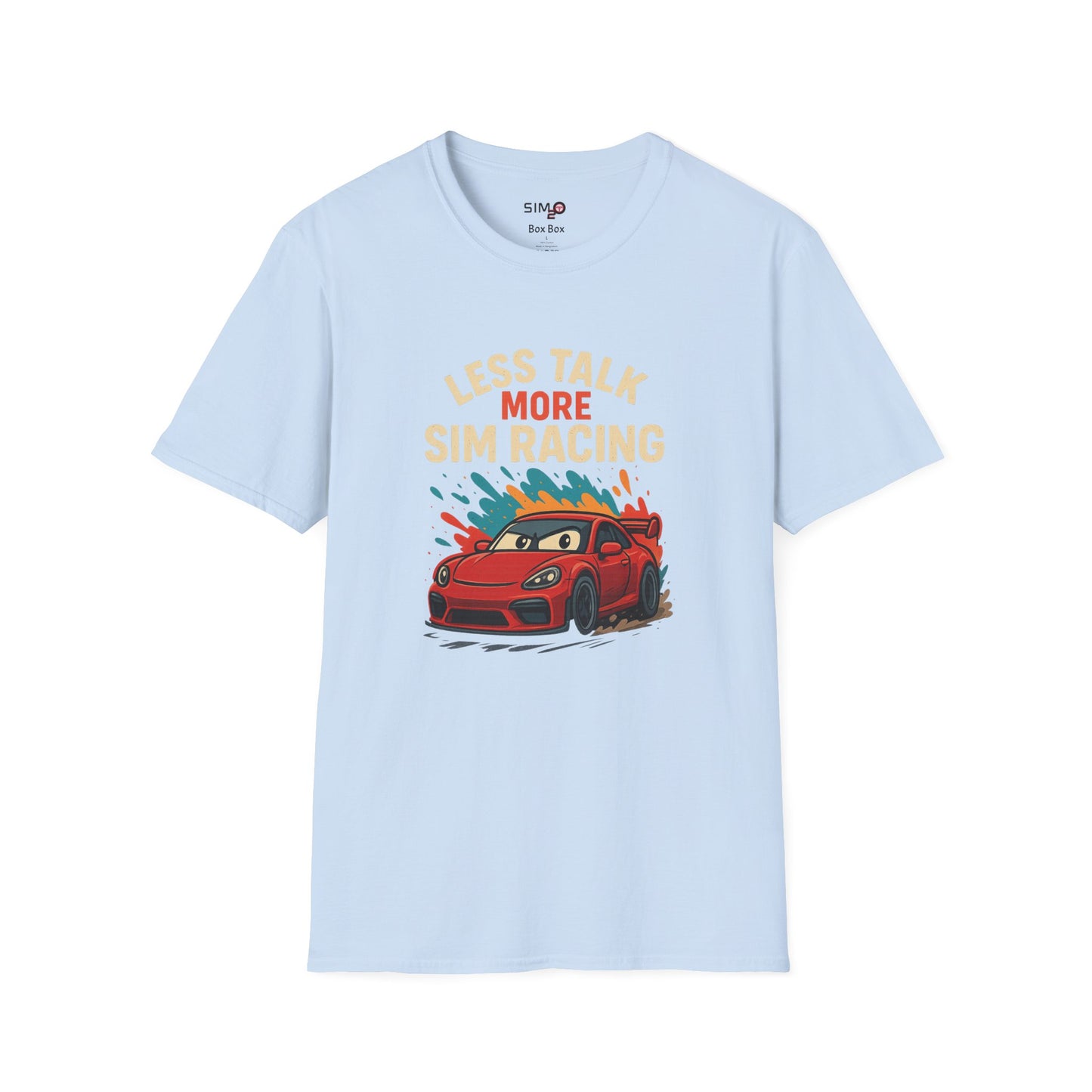 Less Talk, More Sim Racing Tee – Funny Sim Racing T-Shirt