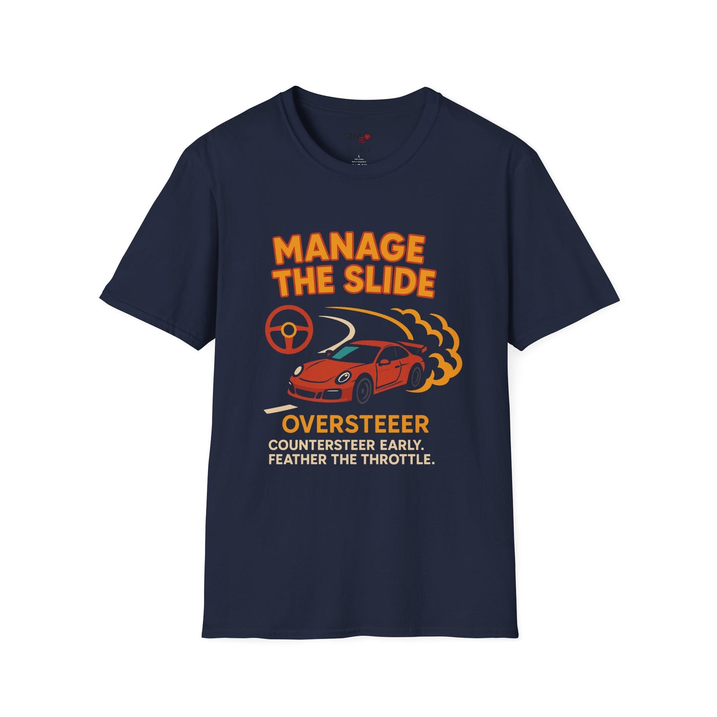 "Manage the Slide" Drift Technique Tee 🏎️💨