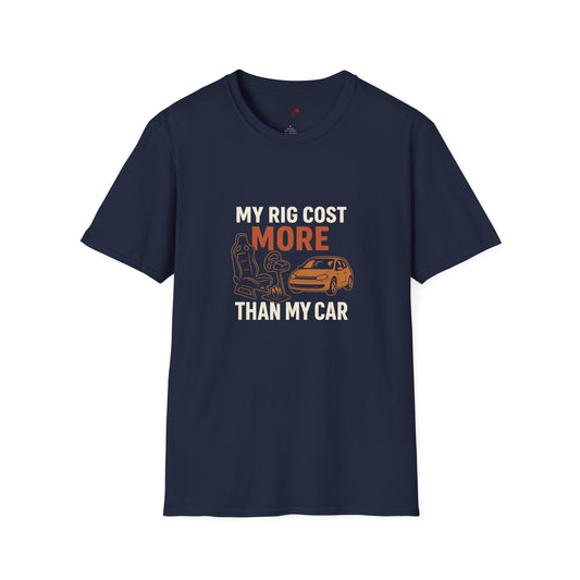 My Rig Cost More Than My Car Tee – Funny Sim Racing Shirt