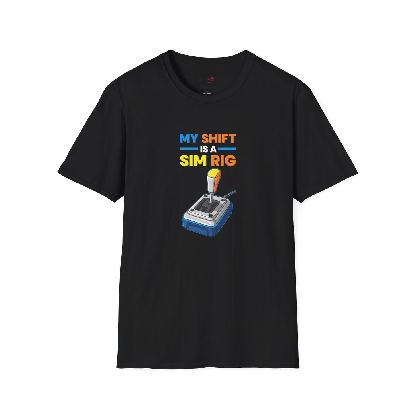 My Shift Is a Sim Rig Tee – Funny Sim Racing T-Shirt