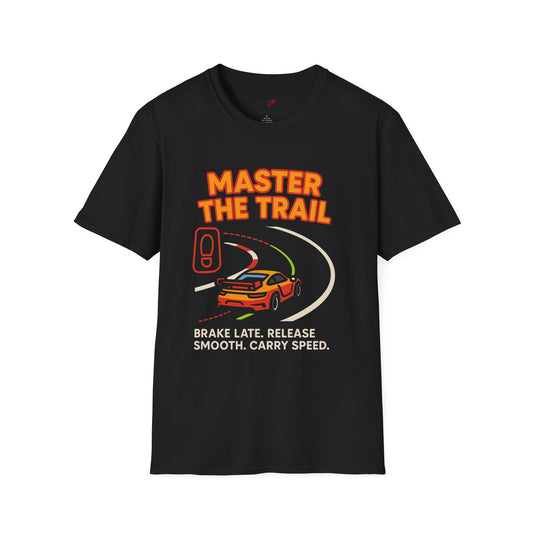 "Master the Trail" Trail Braking Racing Tee 🏎️💨