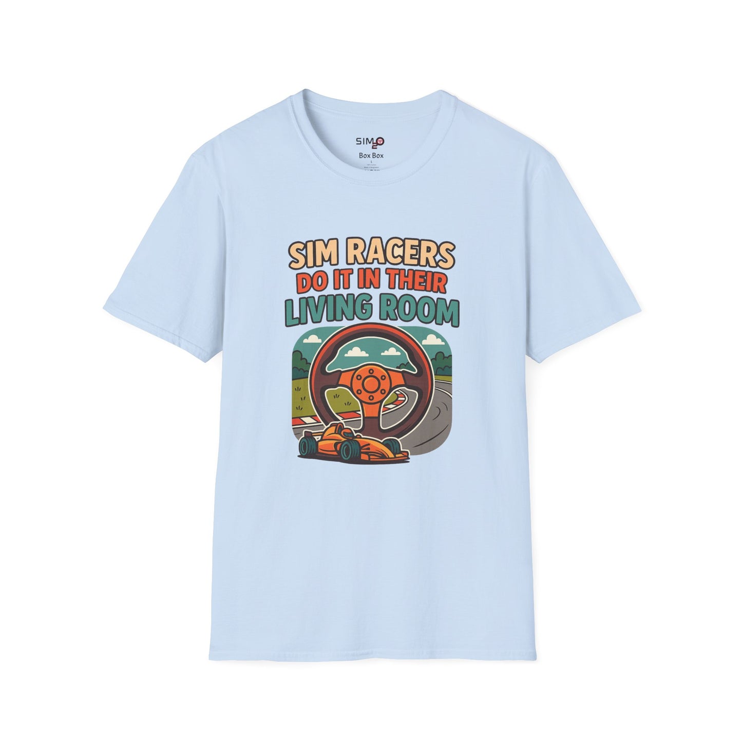 Sim Racers Do It in Their Living Room Tee – Funny Sim Racing T-Shirt