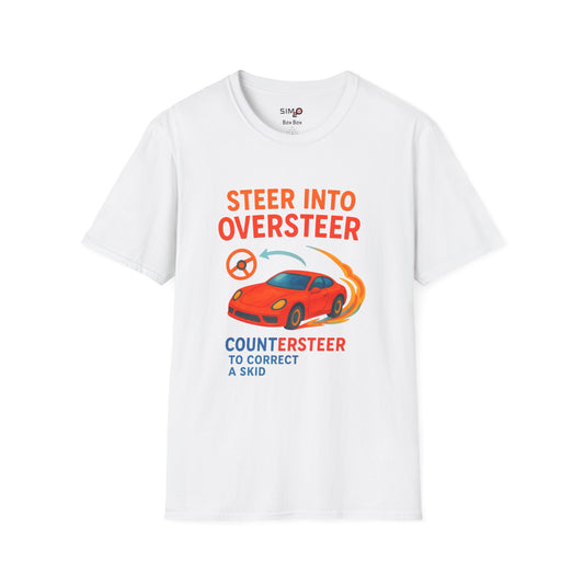 Steer Into Oversteer Tee – Funny Sim Racing & Car Enthusiast Shirt