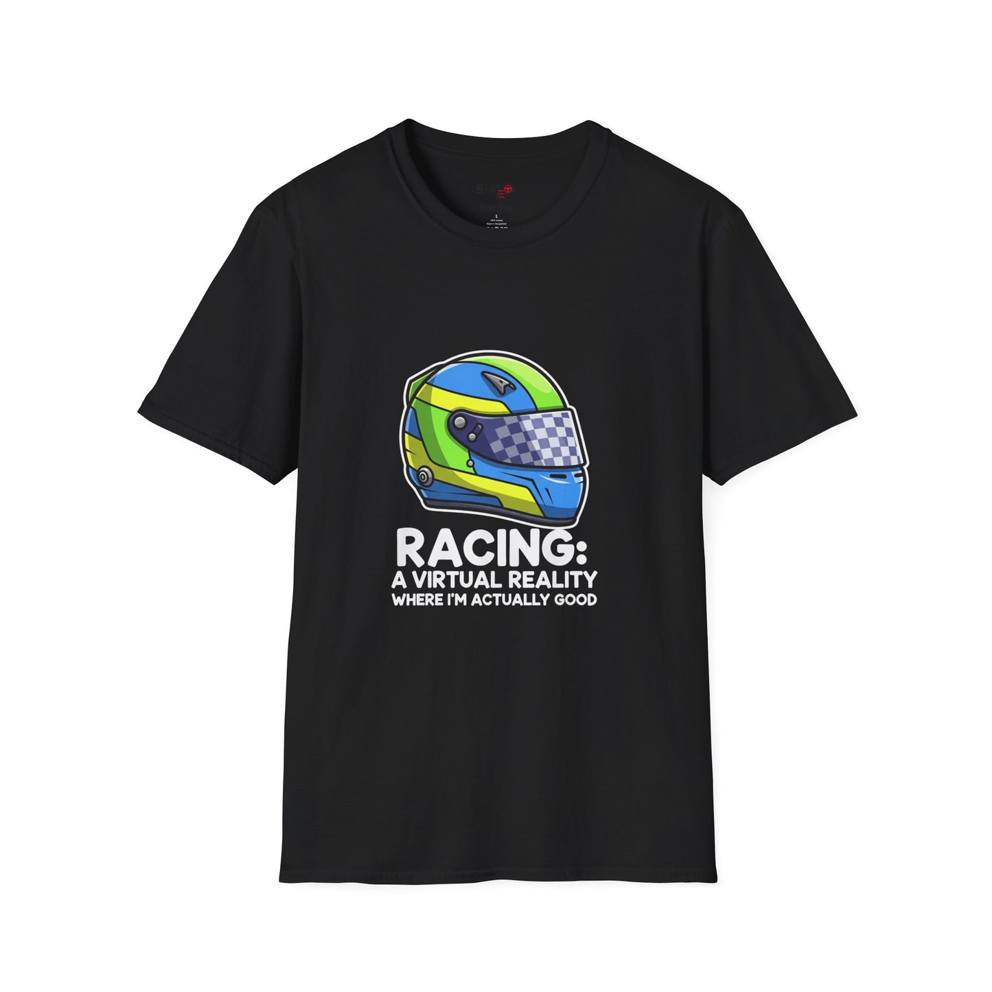 Racing: A Virtual Reality Where I’m Actually Good Tee – Funny Sim Racing T-Shirt