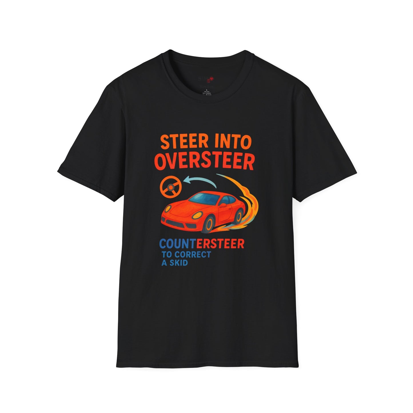 Steer Into Oversteer Tee – Funny Sim Racing & Car Enthusiast Shirt