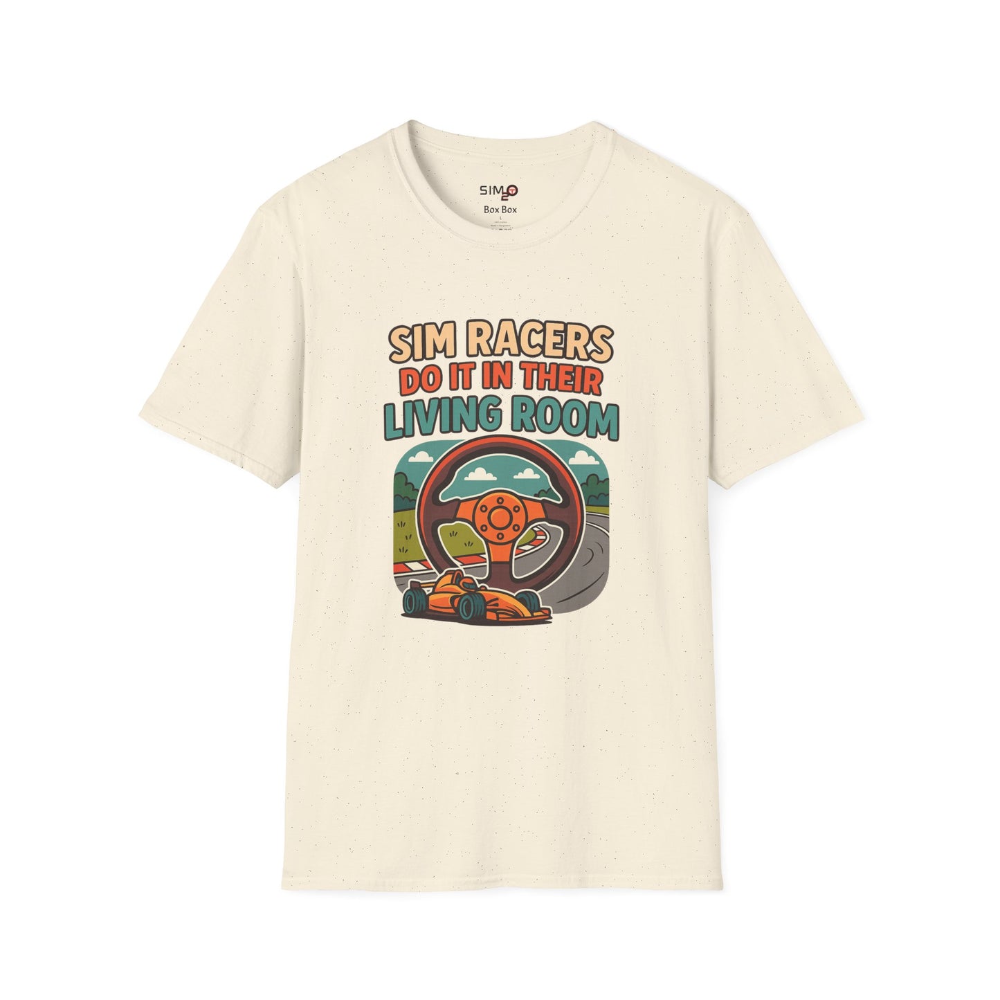 Sim Racers Do It in Their Living Room Tee – Funny Sim Racing T-Shirt